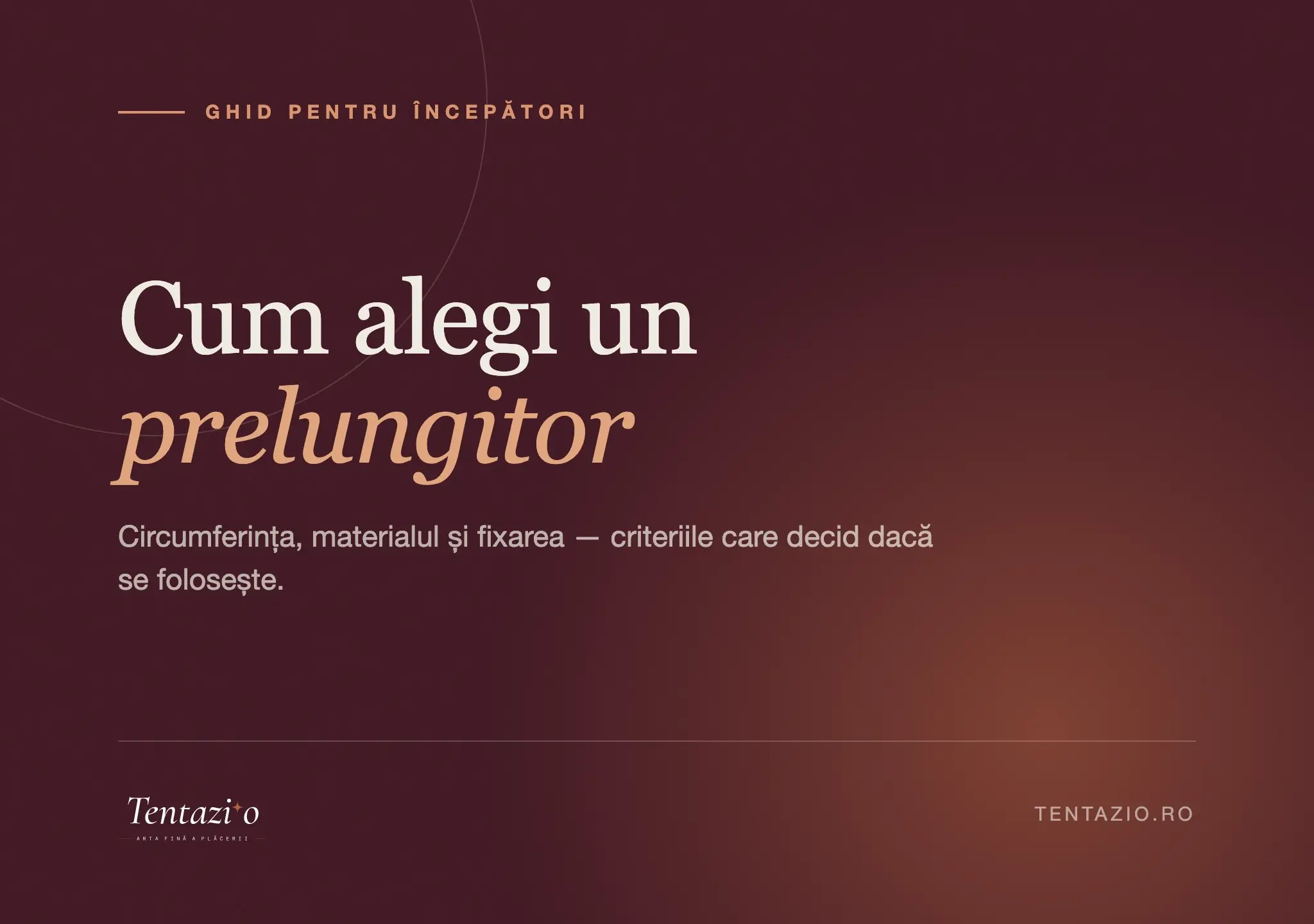 Ghid despre cum alegi un prelungitor pentru penis: circumferință, material și fixare