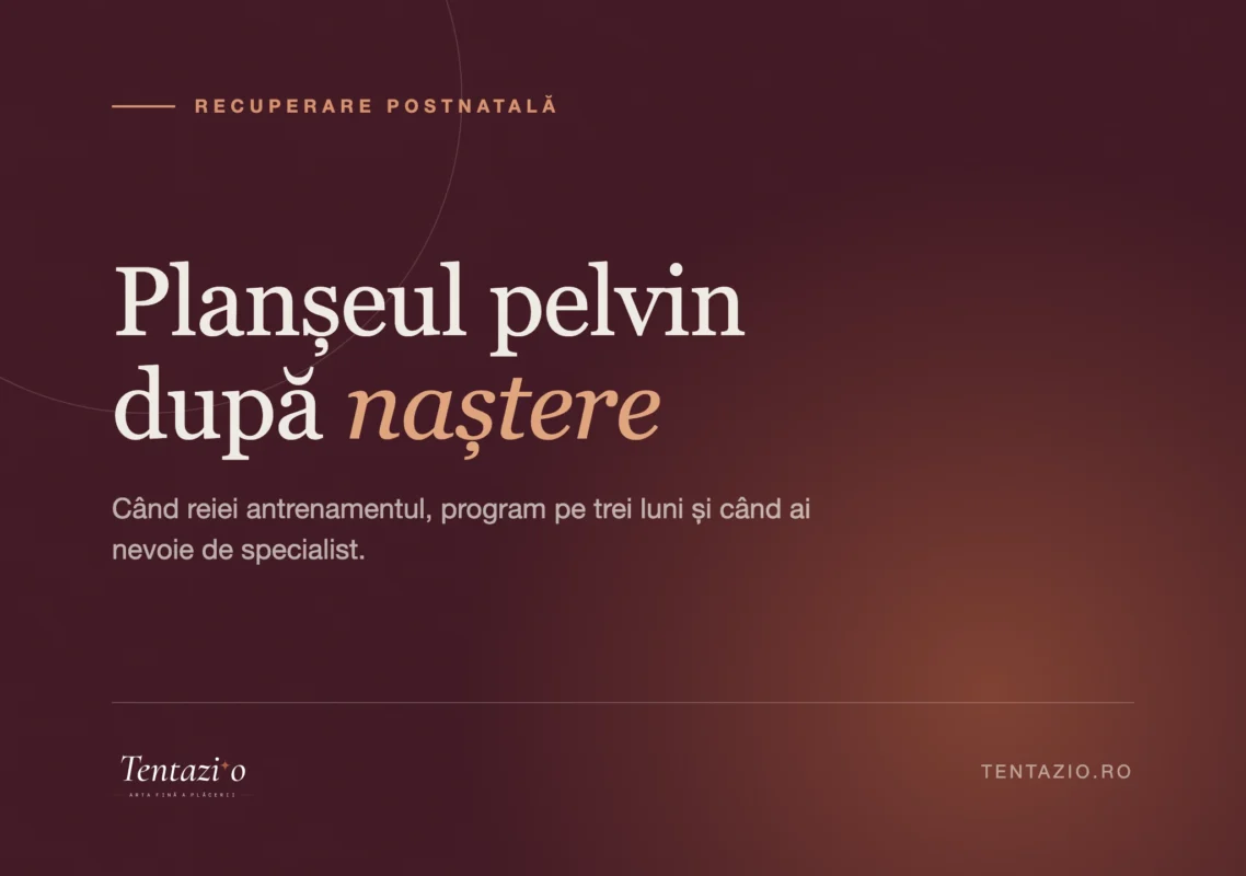 Ghid despre recuperarea planșeului pelvin după naștere