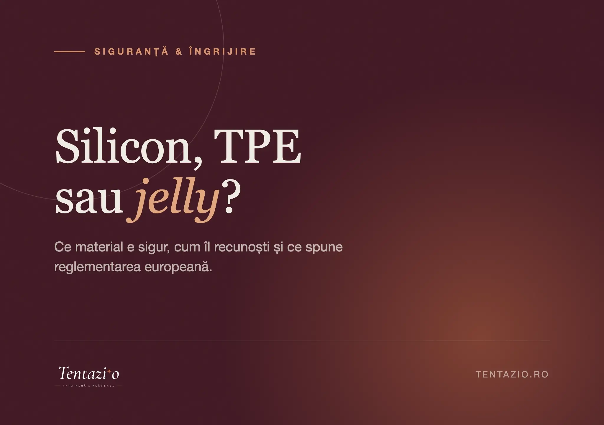 Comparație între silicon medicinal, TPE și jelly la jucăriile intime