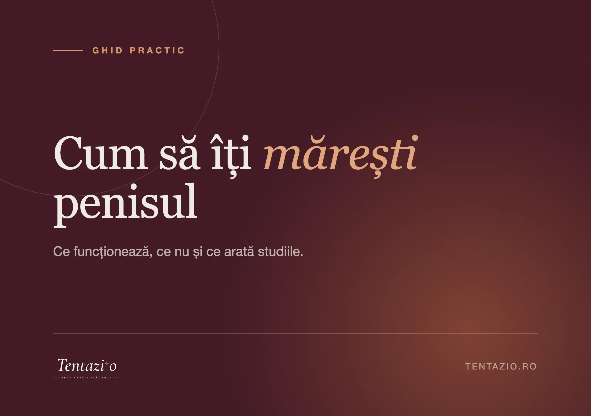 Ghid despre cum să îți mărești penisul: ce funcționează, ce nu și ce arată studiile