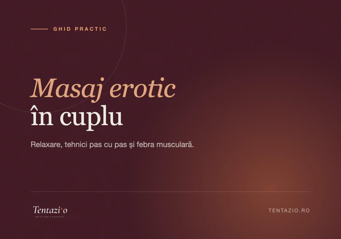 Ghid despre masaj erotic în cuplu și detensionare musculară acasă