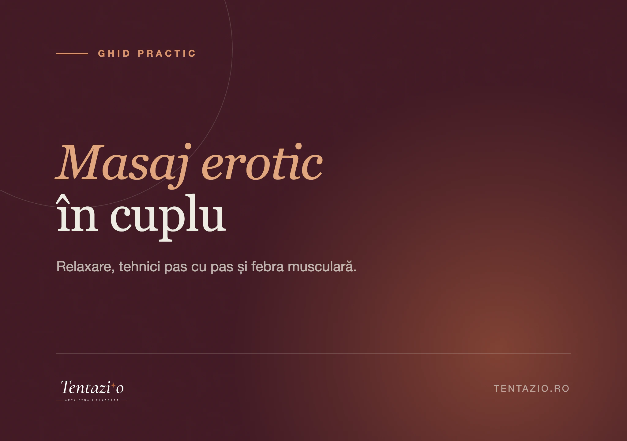Ghid despre masaj erotic în cuplu și detensionare musculară acasă