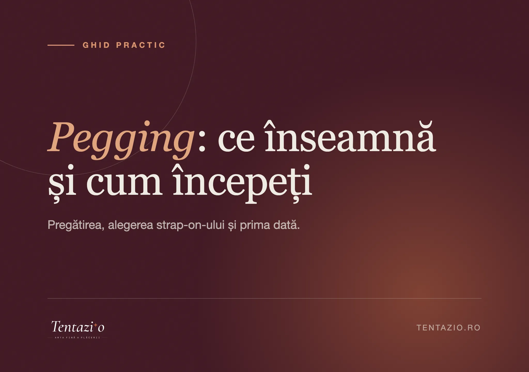 Ghid despre pegging: ce înseamnă și cum îl încercați prima dată, cu strap-on
