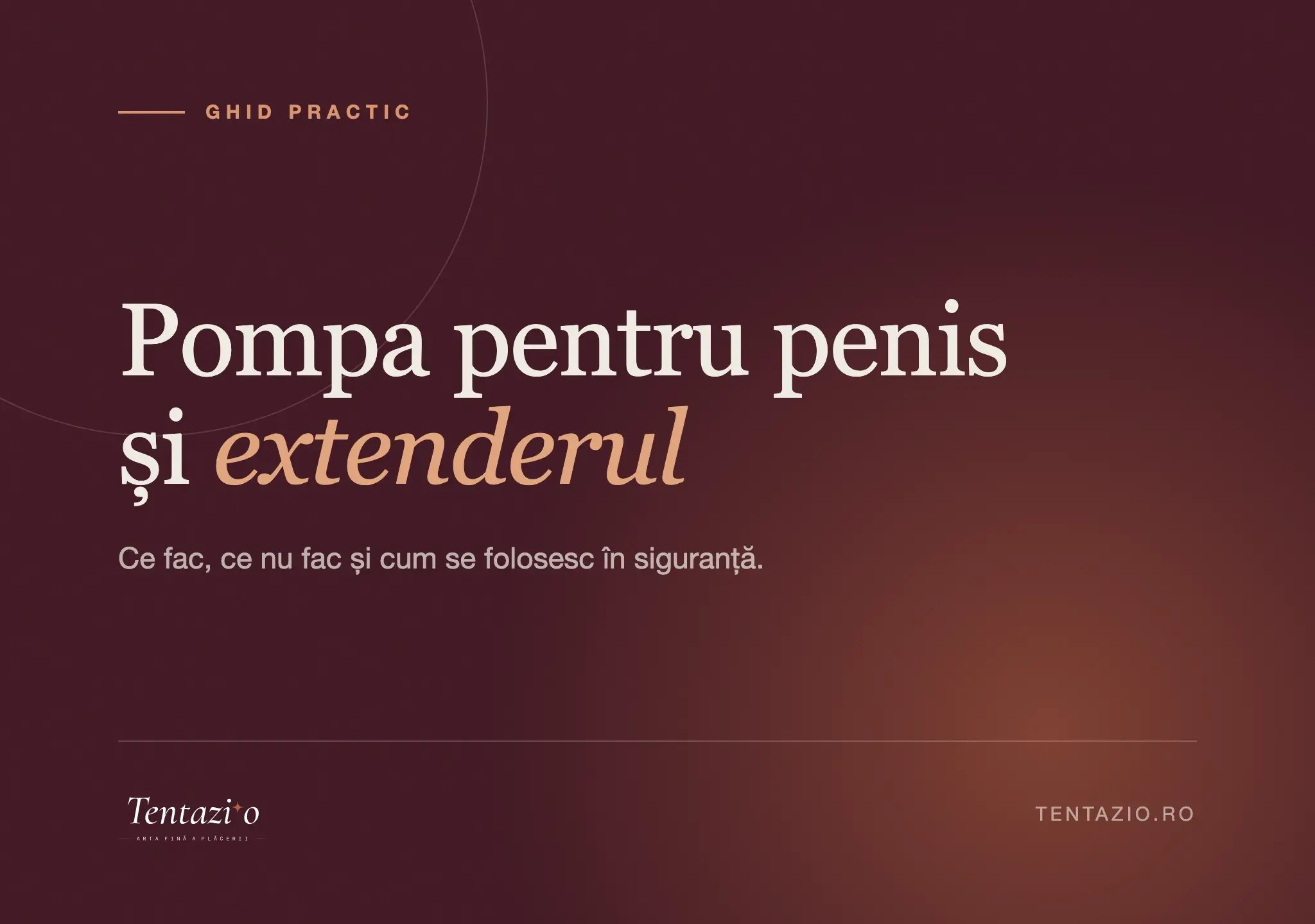 Ghid despre pompa pentru penis: cum funcționează, cum se folosește și ce nu face